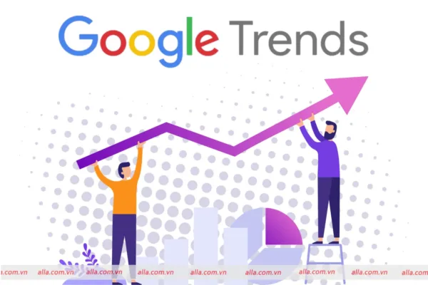 Google Trends - Google xu hướng