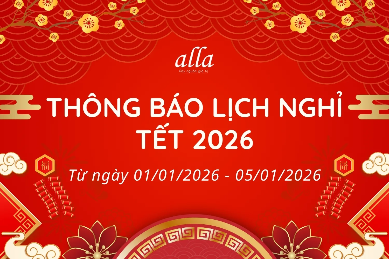 Thông báo lịch nghỉ Tết 2026 Thông báo lịch nghỉ Tết 2026